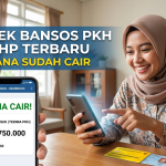 Cara Cek Bansos PKH Lewat HP Terbaru Tanda Dana Sudah Cair