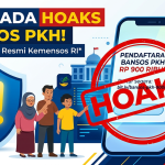 WASPADA HOAKS! Link Pendaftaran Bansos PKH Rp 900 Ribu Beredar